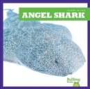 Angel Shark - Book
