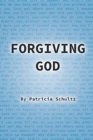 Forgiving God - Book