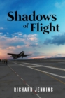 Shadows of Flight - Book