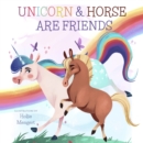 Unicorn and Horse are Friends - Book