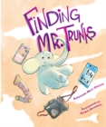Finding Mr. Trunks : A Picture Book - Book