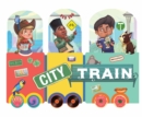 City Train : An Activity Board Book - Book