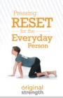 Pressing Reset for the Everyday Person - Book