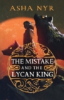 The Mistake and the Lycan King - Book
