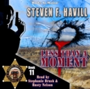 Less Than A Moment (Posadas County Mystery, Book 11) - eAudiobook