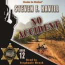 No Accident (Posadas County, 12) - eAudiobook