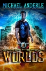 War Of The Four Worlds : An Urban Fantasy Action Adventure - Book