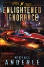 Enlightened Ignorance - Book