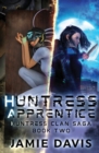 Huntress Apprentice - Book