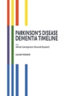 Parkinson's Disease Dementia Timeline - Book