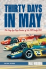 Thirty Days in May : The Day-by-Day Drama of the 1970 Indy 500 - Book