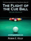 The Flight of the Cue Ball : Side Spin Allowances (Black & White) - Book