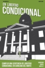 En libertad condicional : Cumplir una sentencia de libertad conditional en Carolina del Norte  (10-pack) - Book