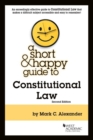 A Short & Happy Guide to Constitutional Law - Book