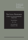 The Legal Profession : Ethics in Contemporary Practice - CasebookPlus - Book