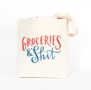 Em & Friends Groceries & Shit Tote Bag - Book