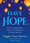 Have Hope : 365 Encouraging Poems, Prayers, and Meditations for Daily Inspiration - eBook