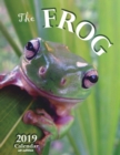 The Frog 2019 Calendar (UK Edition) - Book