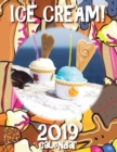 Ice Cream! 2019 Calendar (UK Edition) - Book