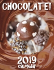 Chocolate! 2019 Calendar (UK Edition) - Book