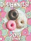 Doughnuts! 2019 Calendar (UK Edition) - Book