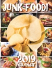 Junk Food! 2019 Calendar (UK Edition) - Book