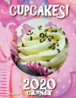 Cupcakes! 2020 Calendar (UK Edition) - Book