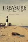 A Treasure Hid in a Field - eBook