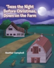 'Twas the Night Before Christmas, Down on the Farm - Book