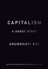 Capitalism : A Ghost Story - Book