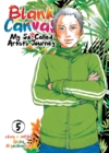 Blank Canvas: My So-Called Artist's Journey (Kakukaku Shikajika) Vol. 5 - Book