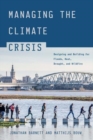 Managing the Climate Crisis : Designing and Building for Floods, Heat, Drought, and Wildfire - Book