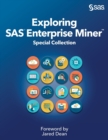 Exploring SAS Enterprise Miner : Special Collection - Book