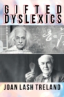 Gifted Dyslexics - Book