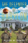 The Defender of Babylon - Book