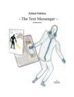 The Text Messenger : Edited Edition - Book
