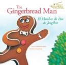 The Bilingual Fairy Tales Gingerbread Man : El Hombre de Pan de Jengibre - eBook