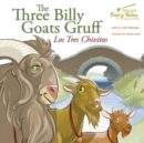 The Bilingual Fairy Tales Three Billy Goats Gruff : Los Tres Chivitos - eBook
