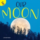 Our Moon - eBook