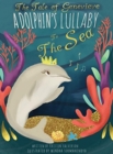 The Tale of Genevieve : A Dolphin's Lullaby to the Sea - Book