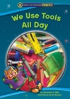 We Use Tools All Day - eBook