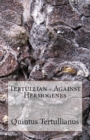 Against Hermogenes - Book