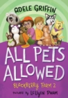 All Pets Allowed: Blackberry Farm 2 - Book