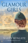 Glamour Girls : A Novel - Book