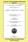 Canning Tomatoes At Home (Legacy Edition) : Classic USDA Farmers' Bulletin No. 521 - Book