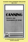 Canning Fruits And Vegetables At Home (Legacy Edition) : Classic USDA Farmers' Bulletin No. 1471 - Book