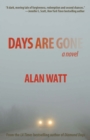 Days Are Gone - Book