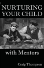 Nurturing Your Child with Mentors - Book