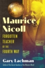 Maurice Nicoll : Forgotten Teacher of the Fourth Way - Book