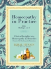 Homeopathy in Practice : Clinical Insights into Homeopathy and Remedies (Vol 1) - Book